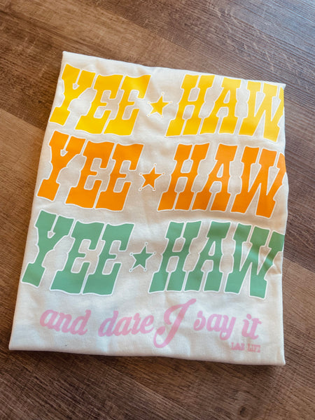 YeeHaw T-Shirt