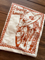 Howdy Honey T-Shirt